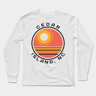 Cedar Island, NC Summertime Vacationing Sunrise Long Sleeve T-Shirt